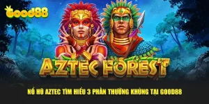 Nổ hũ Aztec